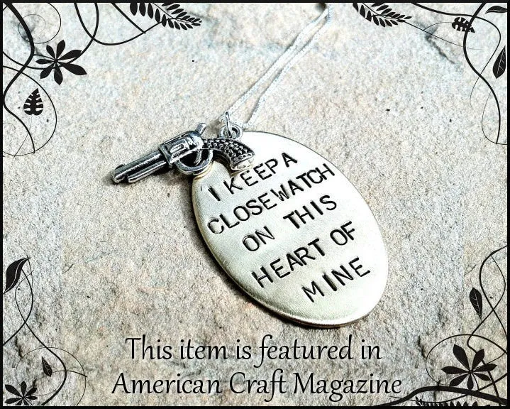 I Keep A Close Watch On This Heart Of Mine Necklace